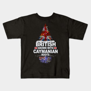 British Grown With Caymanian Roots - Gift for Caymanian With Roots From Cayman Islands Kids T-Shirt